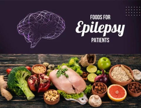 What are the Best Foods for Epilepsy Patients